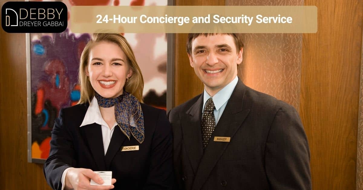 24-Hour Concierge and Security Service
