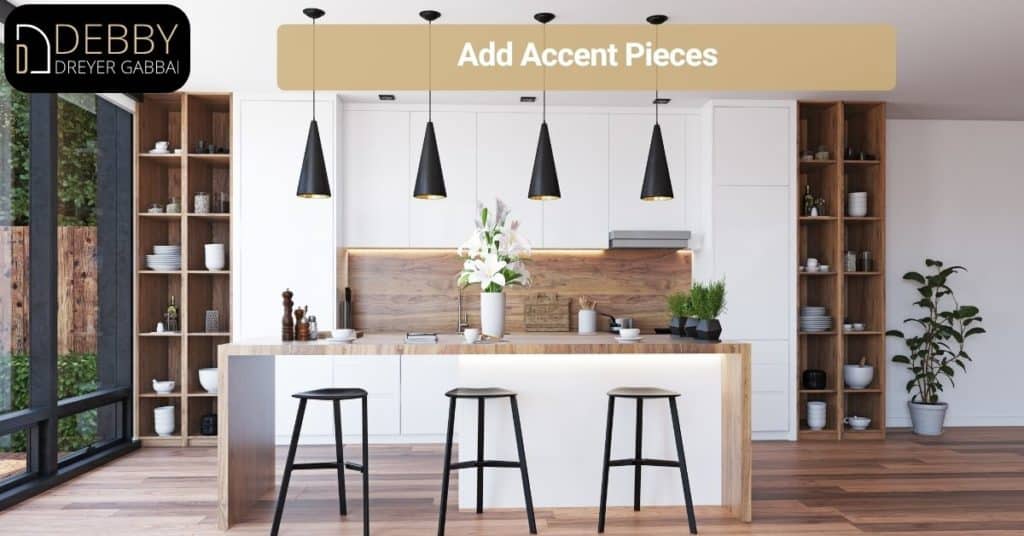 Add Accent Pieces
