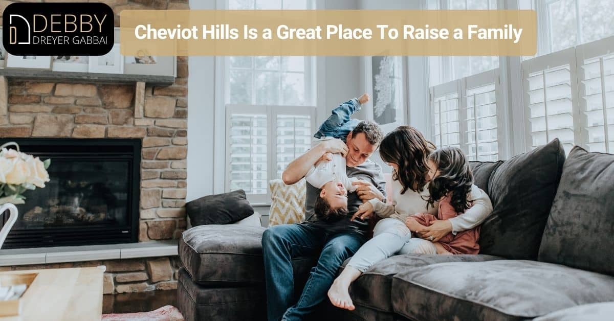 Cheviot Hills Is a Great Place To Raise a Family