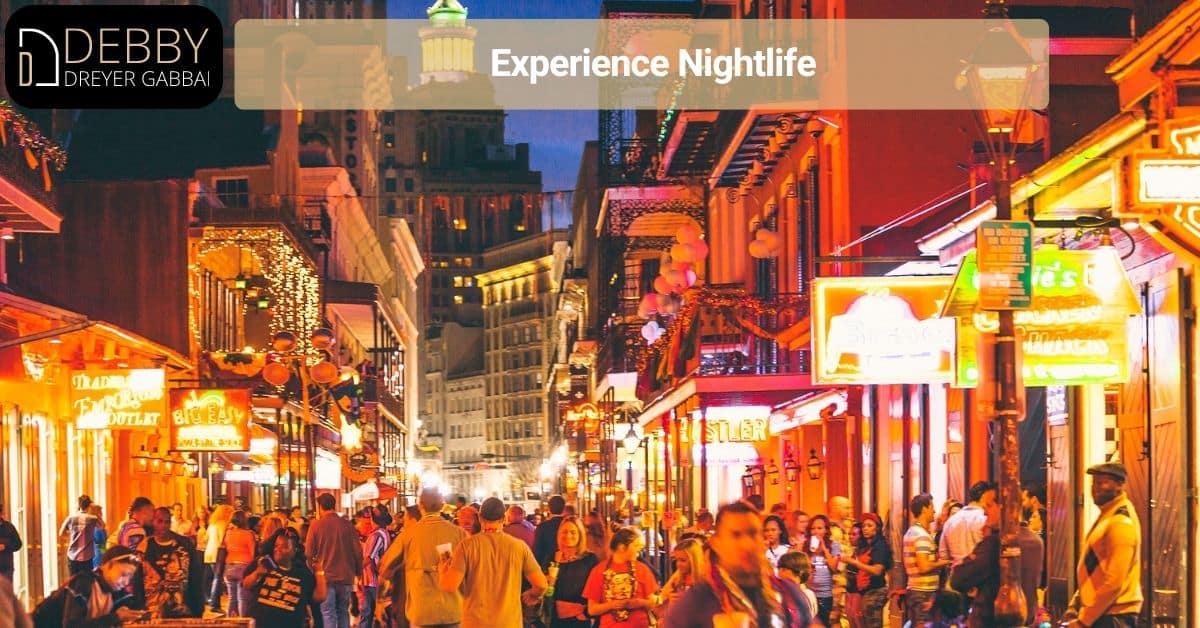 Experience Nightlife