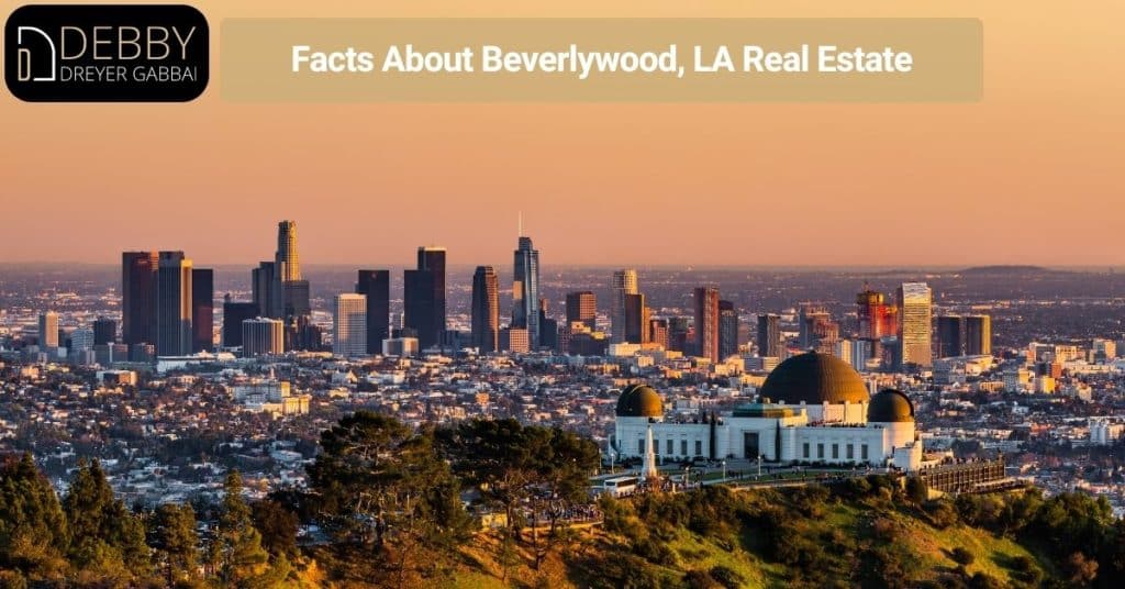 Facts About Beverlywood, LA Real Estate