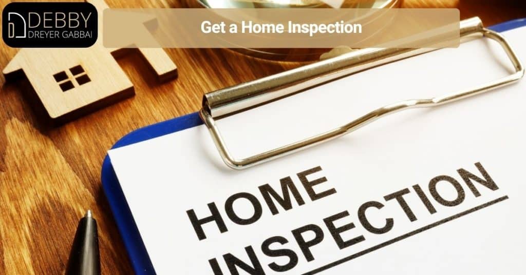 Get a Home Inspection