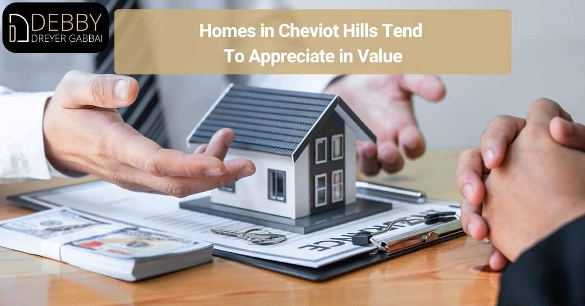 Homes in Cheviot Hills Tend To Appreciate in Value
