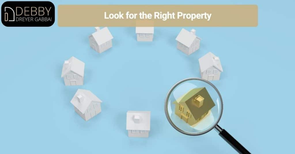 Look for the Right Property