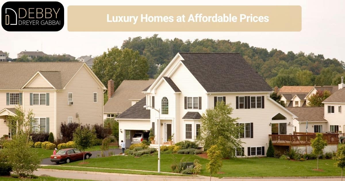 Luxury Homes at Affordable Prices