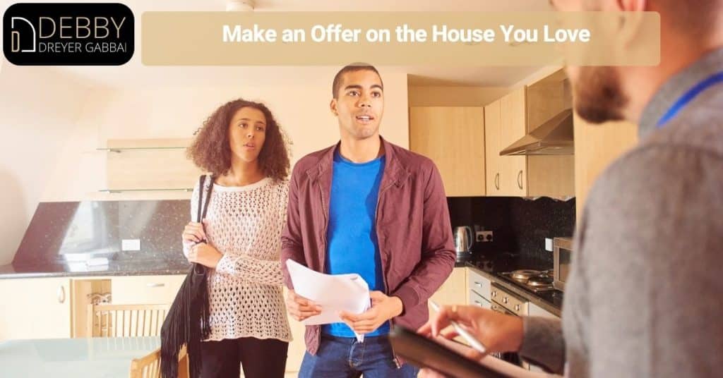 Make an Offer on the House You Love