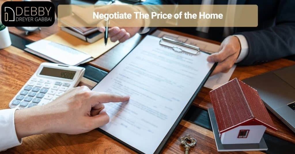 Negotiate The Price of the Home
