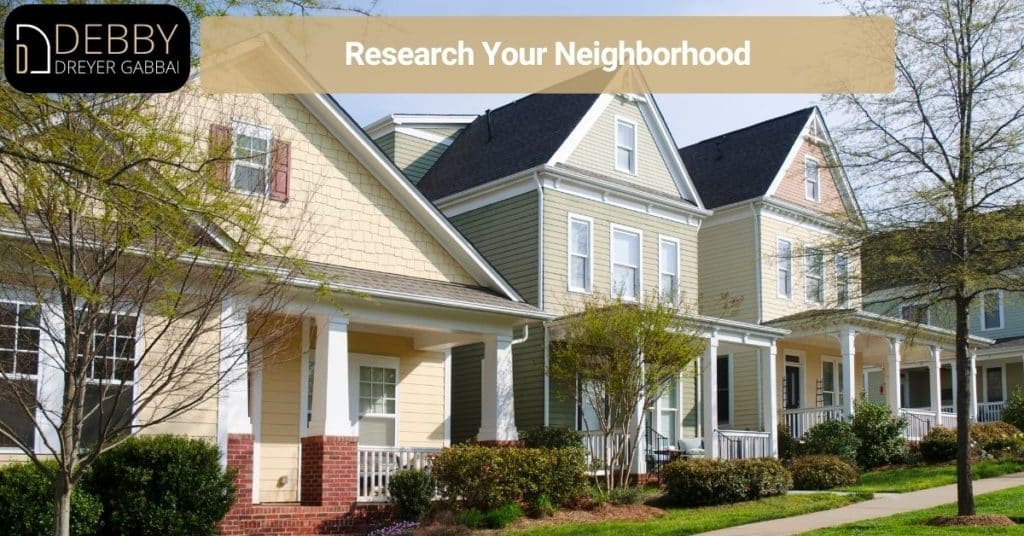 Research Your Neighborhood