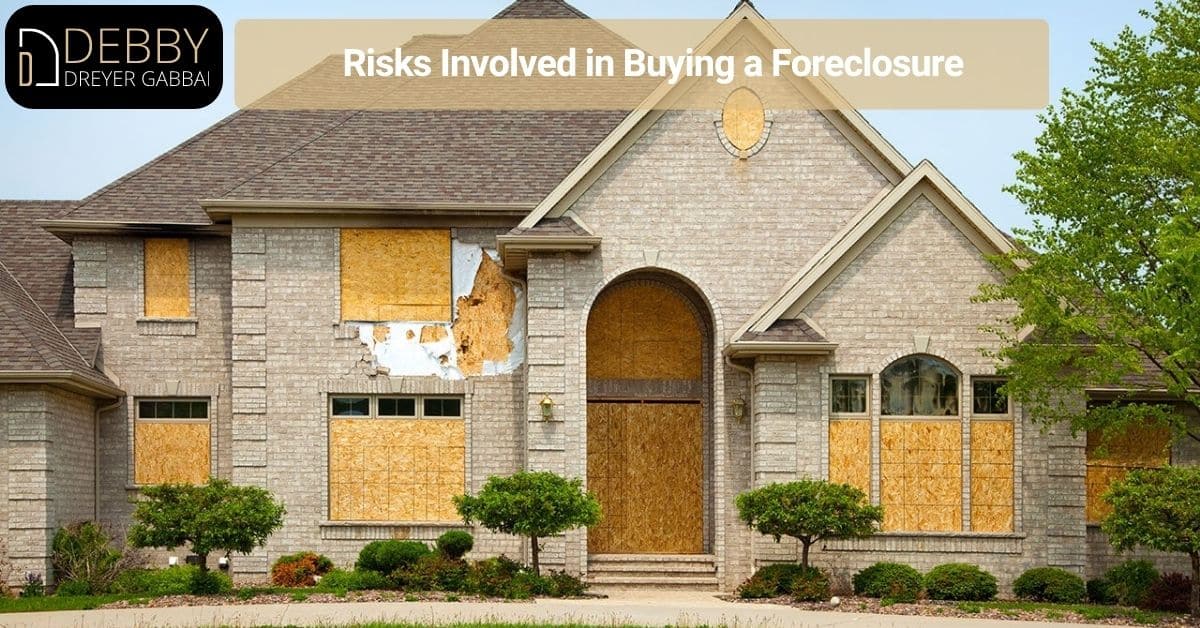 Risks Involved in Buying a Foreclosure