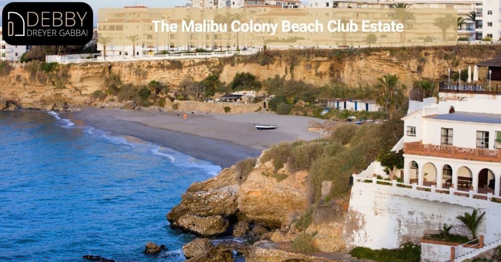 The Malibu Colony Beach Club Estate