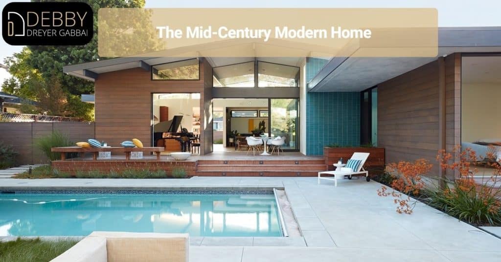 The Mid-Century Modern Home