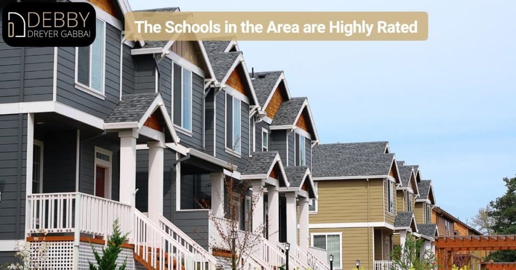 The Schools in the Area are Highly Rated