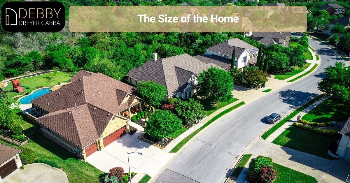 The Size of the Home