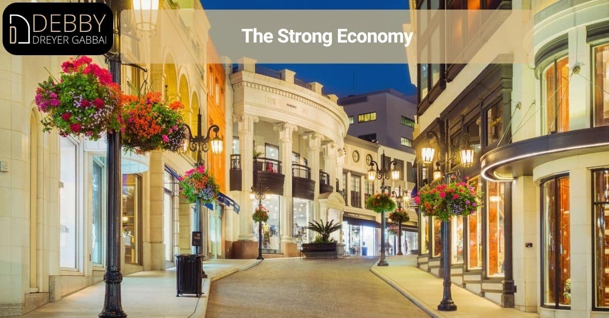 The Strong Economy