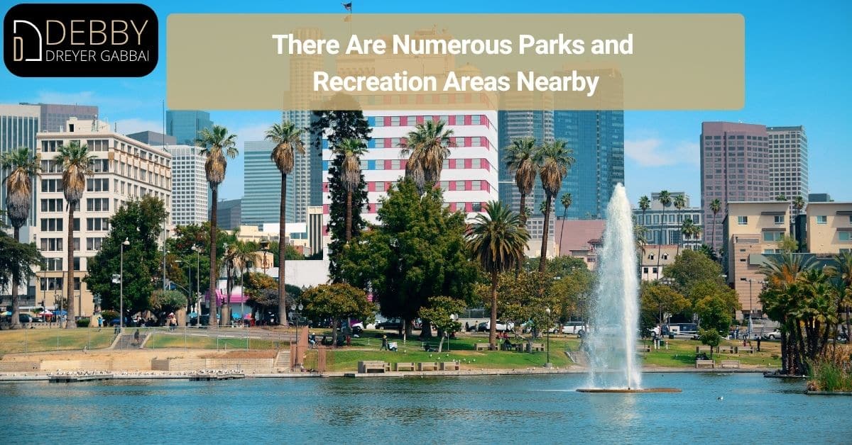 There Are Numerous Parks and Recreation Areas Nearby