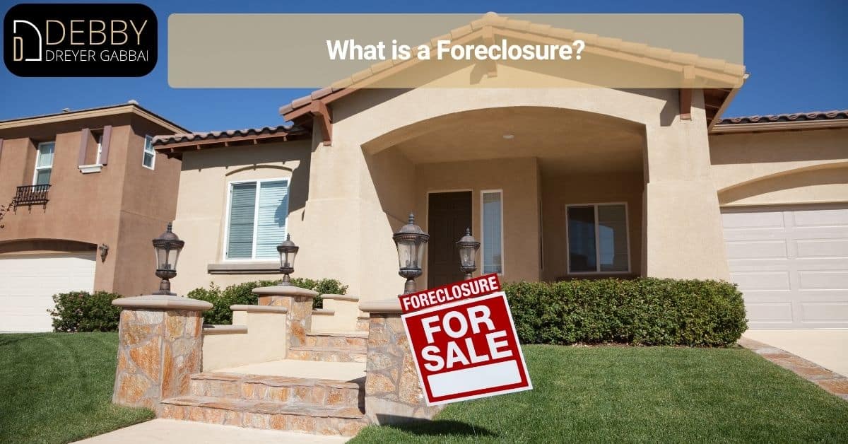 What is a Foreclosure